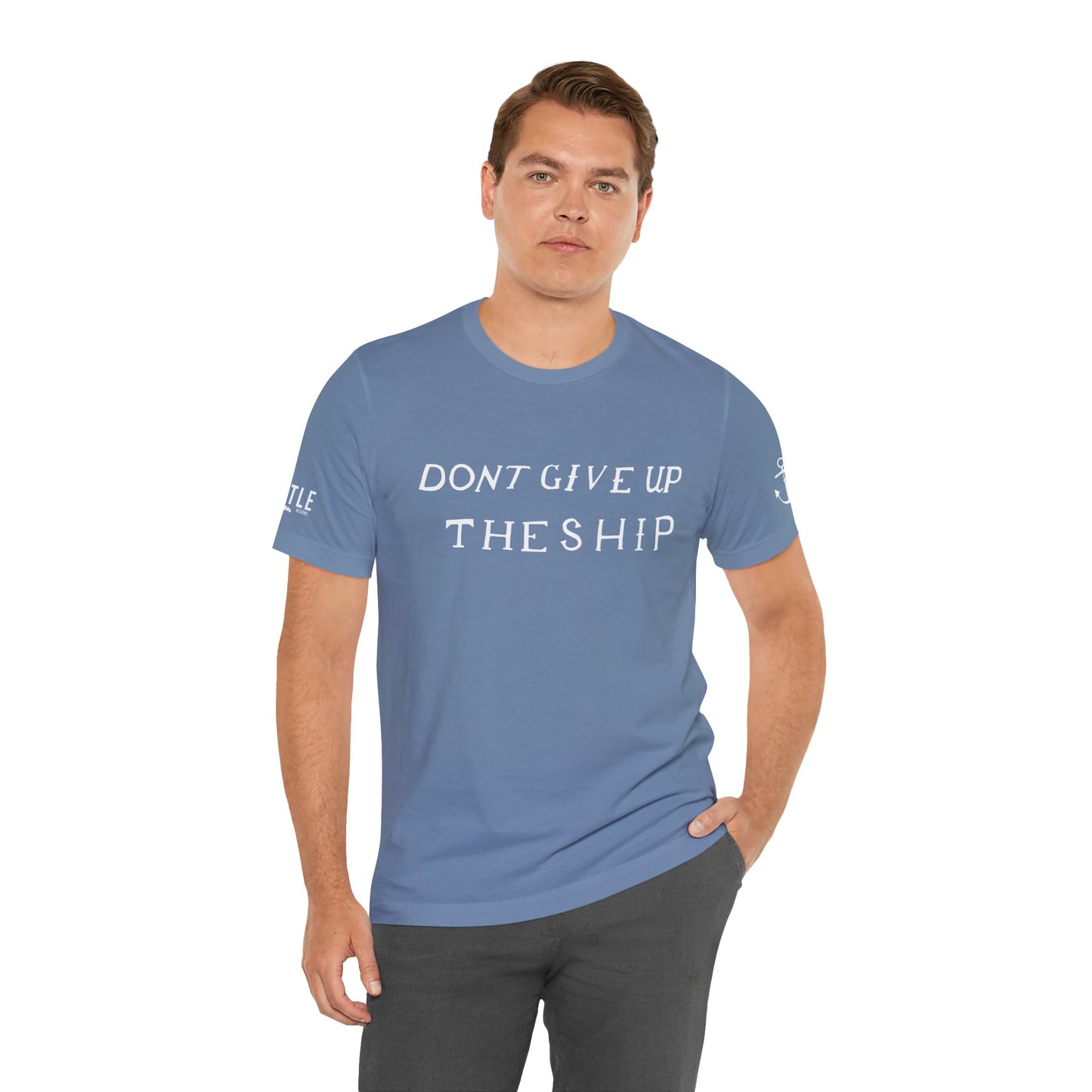 Don't Give Up the Ship Unisex Jersey Short Sleeve Tee