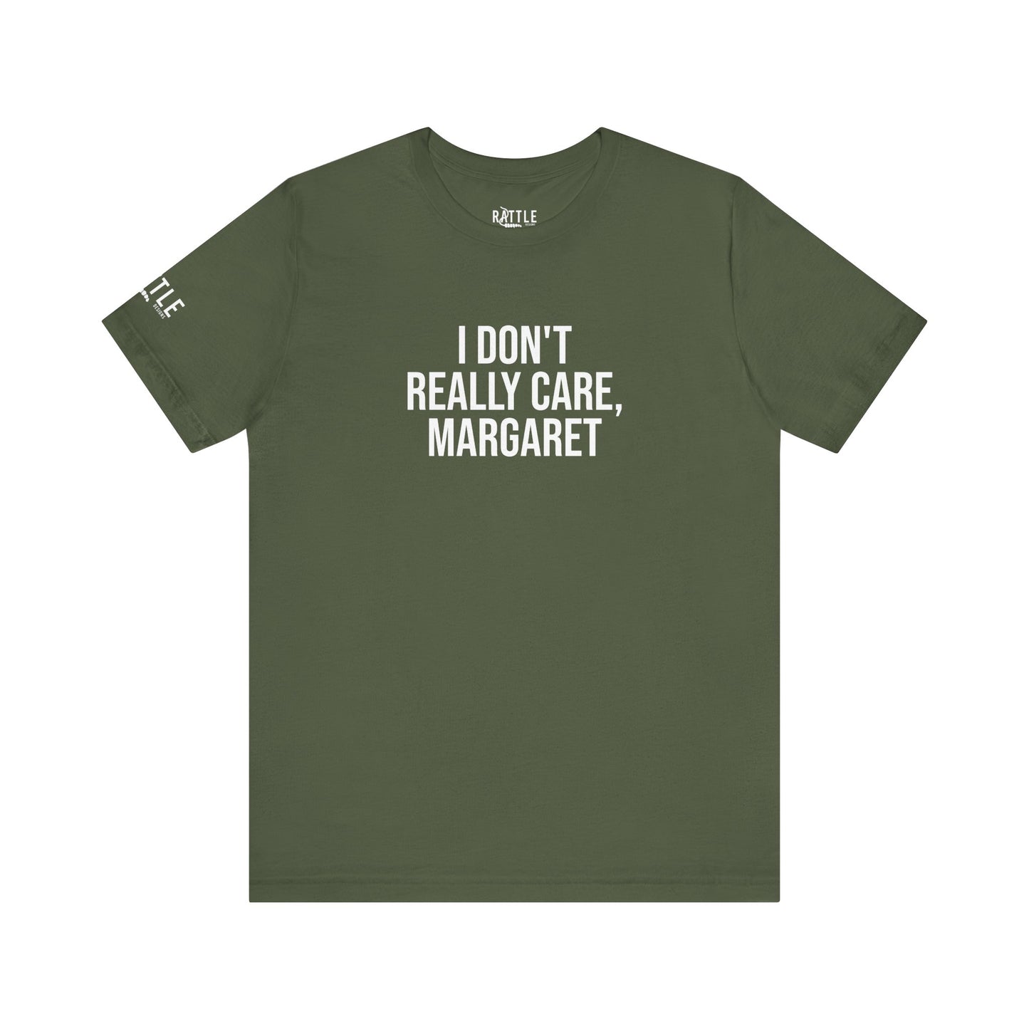 I Don't Really Care Margaret Unisex Jersey Short Sleeve Tee
