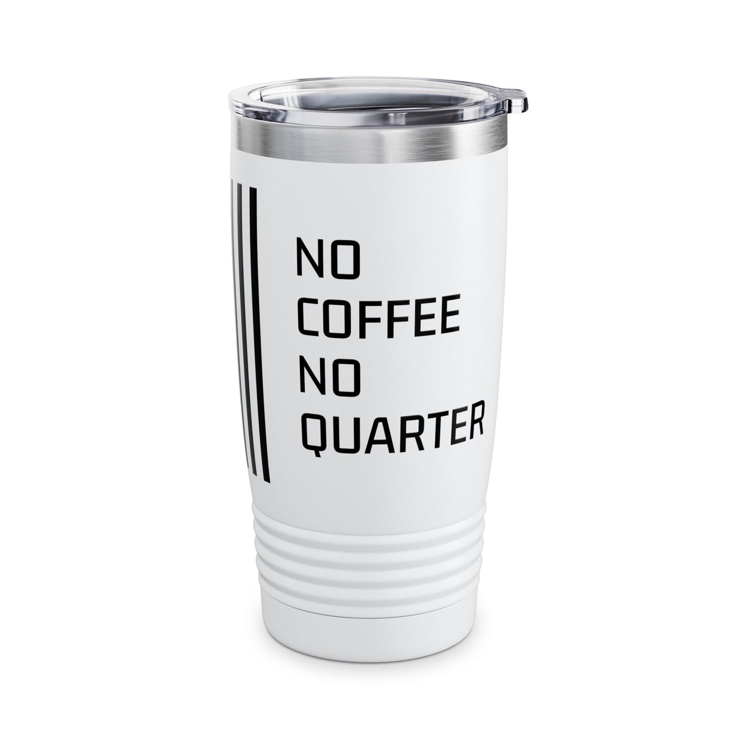 No Coffee No Quarter Tumbler, 20oz