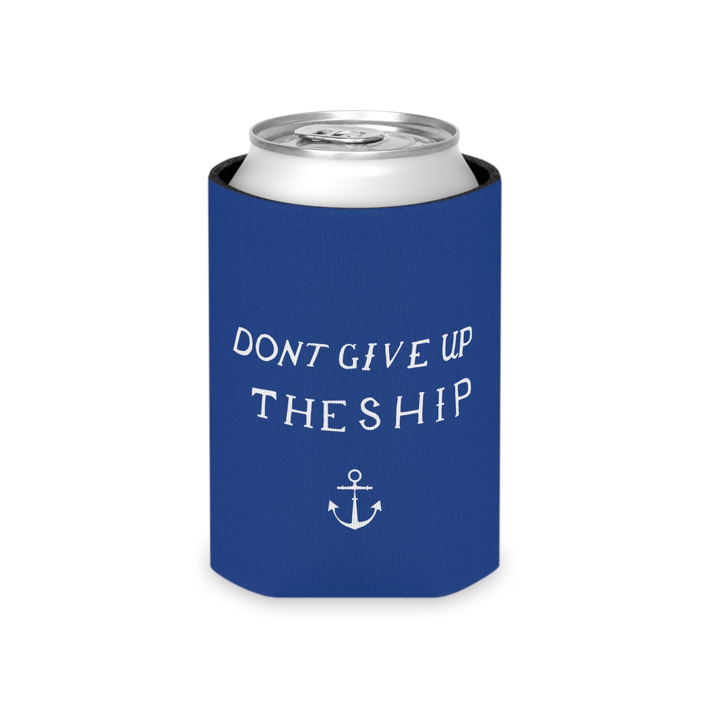 Don't Give Up the Ship Can Cooler