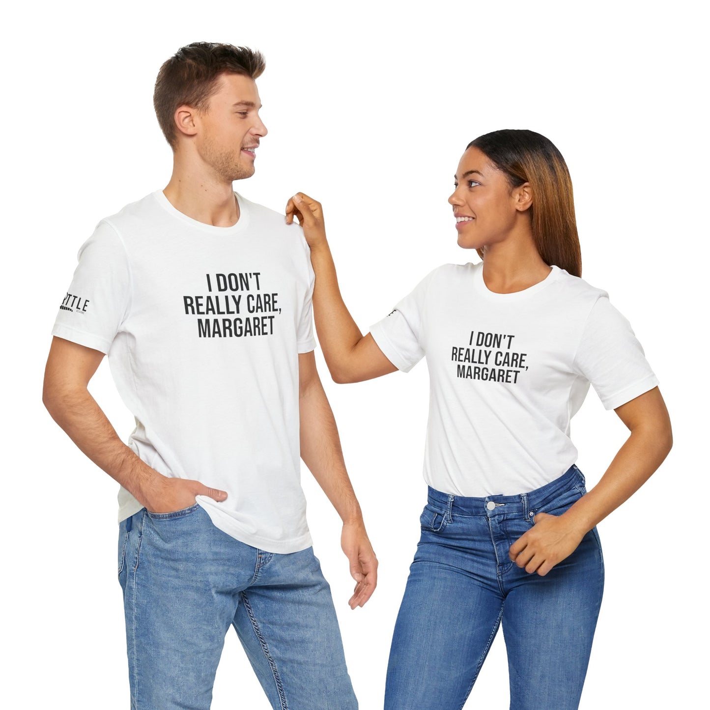I Don't Really Care Margaret Unisex Jersey Short Sleeve Tee