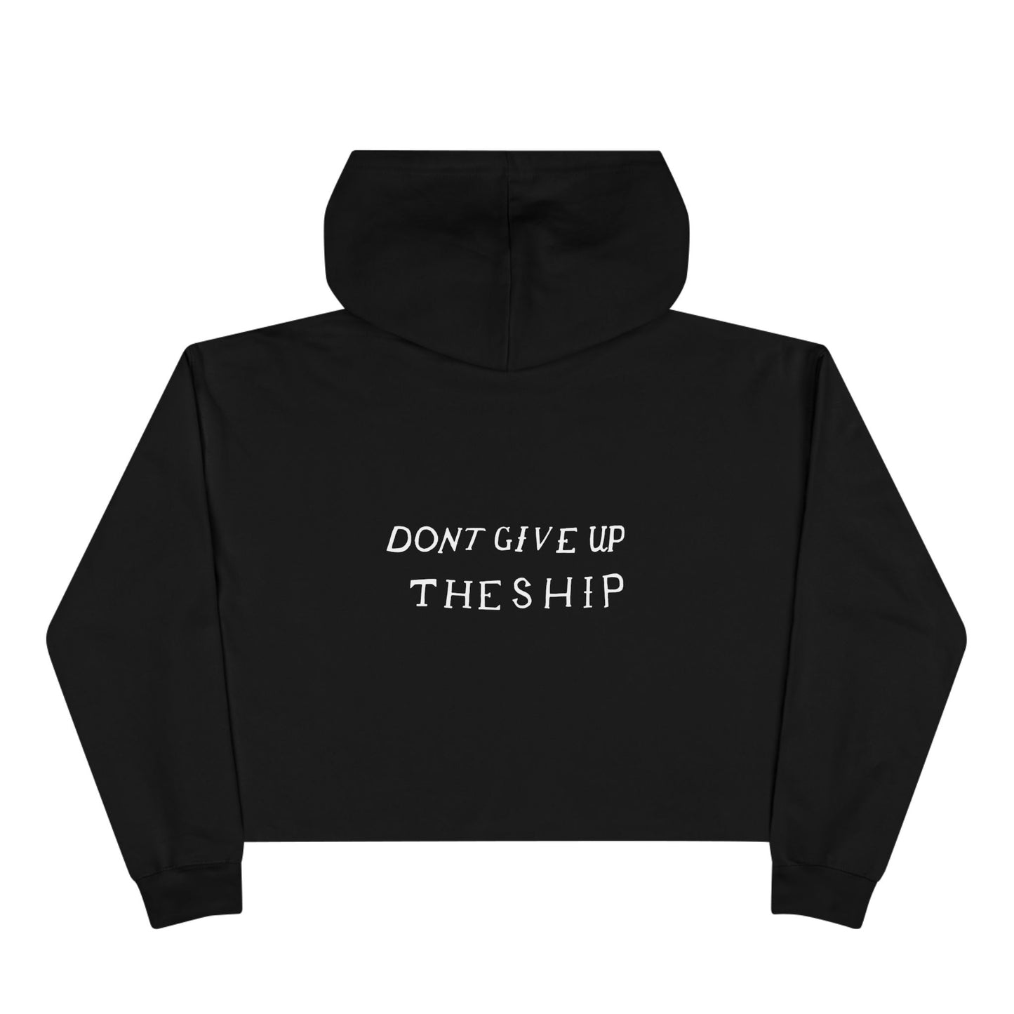 Don't Give Up the Ship Women's Crop Hoodie